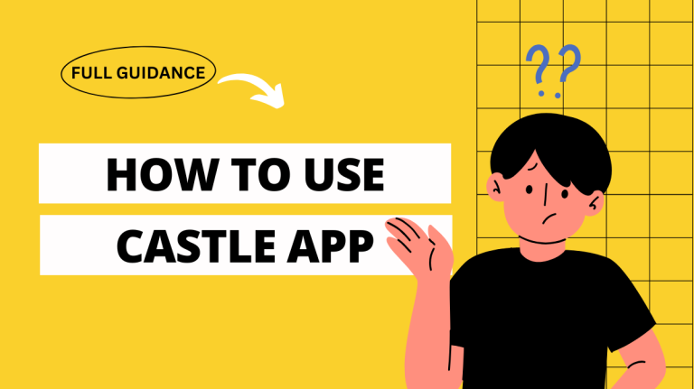 use castle app