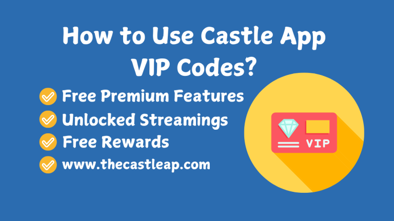 castle app vip codes